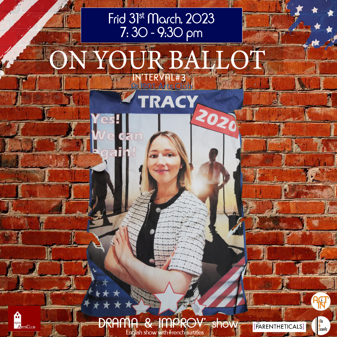 On Your Ballot - play poster